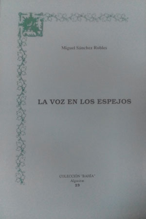 La voz en los espejos